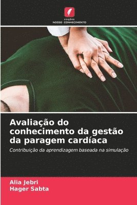 bokomslag Avaliao do conhecimento da gesto da paragem cardaca