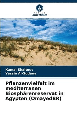 Pflanzenvielfalt im mediterranen Biosphrenreservat in gypten (OmayedBR) 1