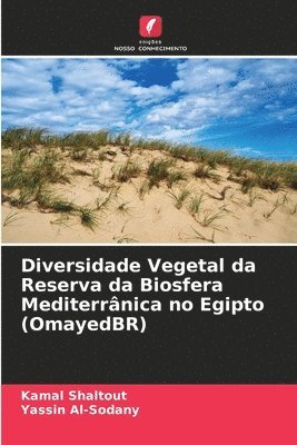 Diversidade Vegetal da Reserva da Biosfera Mediterranica no Egipto (OmayedBR) 1
