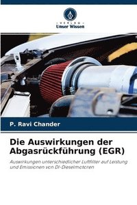 bokomslag Die Auswirkungen der Abgasruckfuhrung (EGR)