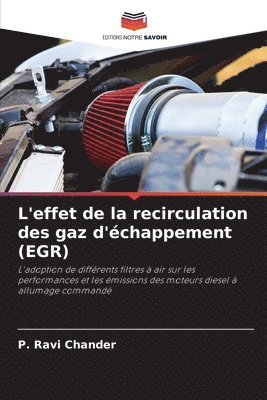 bokomslag L'effet de la recirculation des gaz d'chappement (EGR)