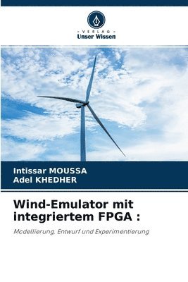 Wind-Emulator mit integriertem FPGA 1