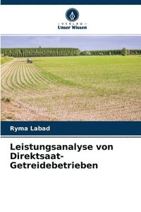 bokomslag Leistungsanalyse von Direktsaat-Getreidebetrieben