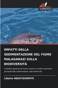 bokomslag Impatti Della Sedimentazione del Fiume Malagarazi Sulla Biodiversita