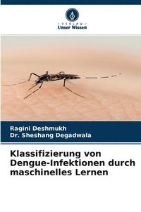 bokomslag Klassifizierung von Dengue-Infektionen durch maschinelles Lernen