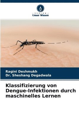 bokomslag Klassifizierung von Dengue-Infektionen durch maschinelles Lernen