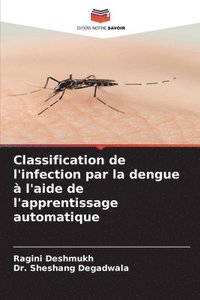 bokomslag Classification de l'infection par la dengue  l'aide de l'apprentissage automatique