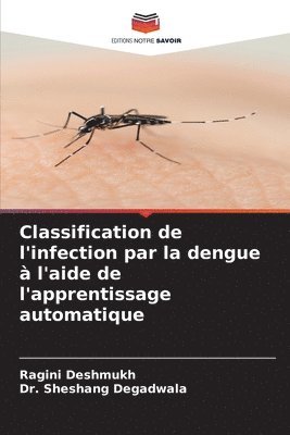 Classification de l'infection par la dengue  l'aide de l'apprentissage automatique 1