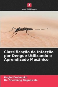 bokomslag Classificao da Infeco por Dengue Utilizando o Aprendizado Mecnico