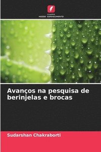 bokomslag Avancos na pesquisa de berinjelas e brocas