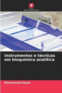 bokomslag Instrumentos e tcnicas em bioqumica analtica
