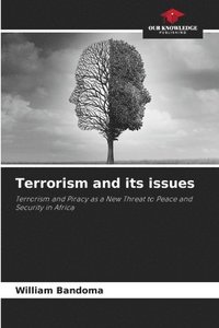 bokomslag Terrorism and its issues