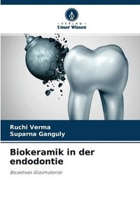 bokomslag Biokeramik in der endodontie