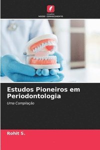 bokomslag Estudos Pioneiros em Periodontologia