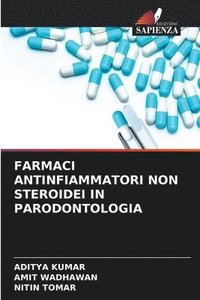bokomslag Farmaci Antinfiammatori Non Steroidei in Parodontologia