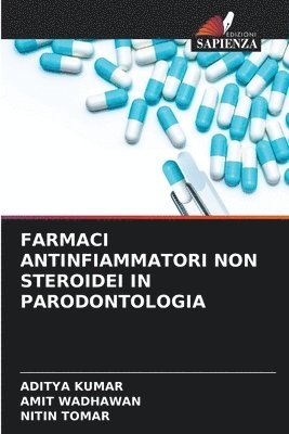 Farmaci Antinfiammatori Non Steroidei in Parodontologia 1