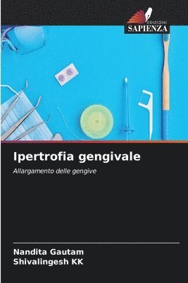 Ipertrofia gengivale 1