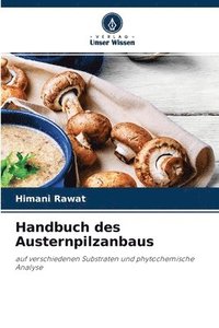 bokomslag Handbuch des Austernpilzanbaus