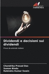 bokomslag Dividendi e decisioni sui dividendi