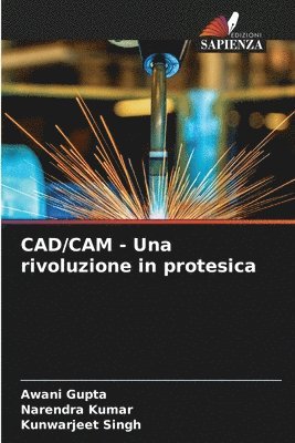 CAD/CAM - Una rivoluzione in protesica 1