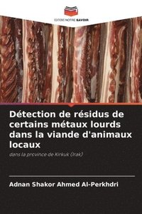 bokomslag Detection de residus de certains metaux lourds dans la viande d'animaux locaux