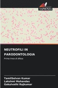 bokomslag Neutrofili in Parodontologia