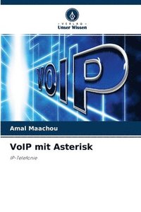 bokomslag VoIP mit Asterisk