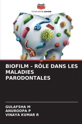 bokomslag Biofilm - Role Dans Les Maladies Parodontales
