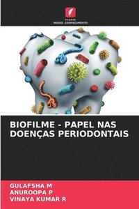 bokomslag Biofilme - Papel NAS Doencas Periodontais