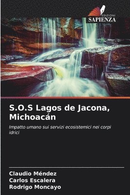 S.O.S Lagos de Jacona, Michoacn 1