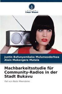 bokomslag Machbarkeitsstudie fur Community-Radios in der Stadt Bukavu
