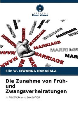 Die Zunahme von Frh- und Zwangsverheiratungen 1