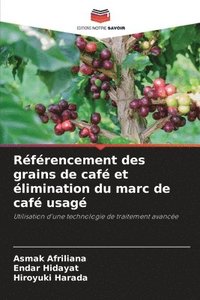bokomslag Referencement des grains de cafe et elimination du marc de cafe usage