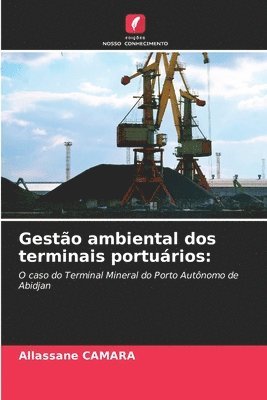 Gestao ambiental dos terminais portuarios 1