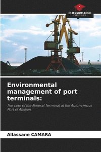 bokomslag Environmental management of port terminals