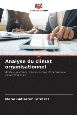 bokomslag Analyse du climat organisationnel