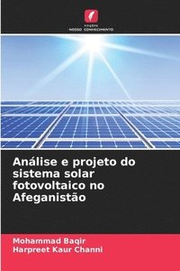 bokomslag Anlise e projeto do sistema solar fotovoltaico no Afeganisto