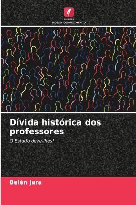 bokomslag Divida historica dos professores