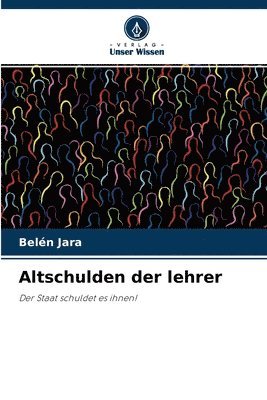 bokomslag Altschulden der lehrer