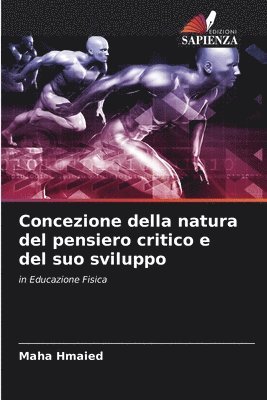 bokomslag Concezione della natura del pensiero critico e del suo sviluppo