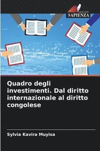 bokomslag Quadro degli investimenti. Dal diritto internazionale al diritto congolese