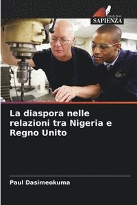 bokomslag La diaspora nelle relazioni tra Nigeria e Regno Unito