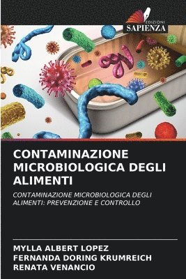 Contaminazione Microbiologica Degli Alimenti 1
