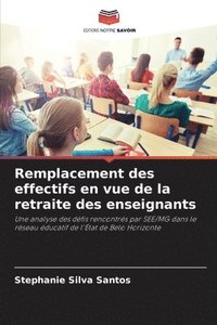 bokomslag Remplacement des effectifs en vue de la retraite des enseignants