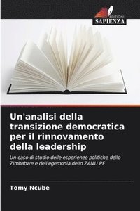 bokomslag Un'analisi della transizione democratica per il rinnovamento della leadership