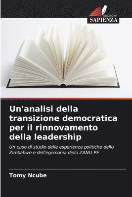 Un'analisi della transizione democratica per il rinnovamento della leadership 1