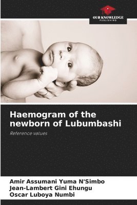 Haemogram of the newborn of Lubumbashi 1