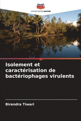 bokomslag Isolement et caractrisation de bactriophages virulents