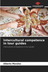 bokomslag Intercultural competence in tour guides