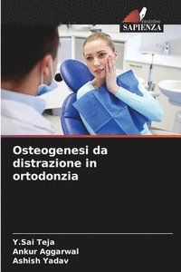 bokomslag Osteogenesi da distrazione in ortodonzia